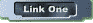Link One